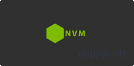 【开发环境】使用nvm安装管理node环境
